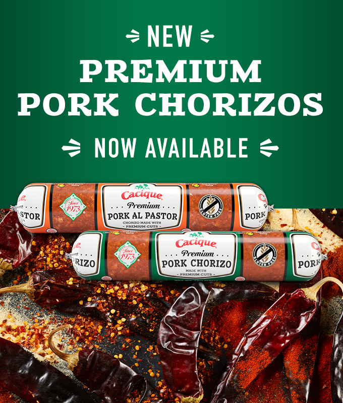 Cacique® Inc Mexican Style Cheeses Chorizos And Cremas